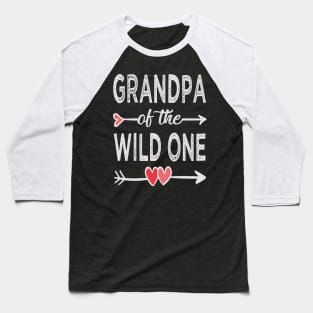 Grandpa of the wild one Baseball T-Shirt